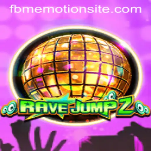 Dive into the World of RaveJump2: All You Need to Know with fbmemotion